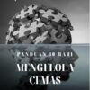 Jurnal Tenang: Panduan 30 Hari Mengelola Cemas